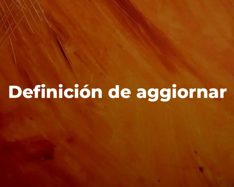 Definición de aggiornar