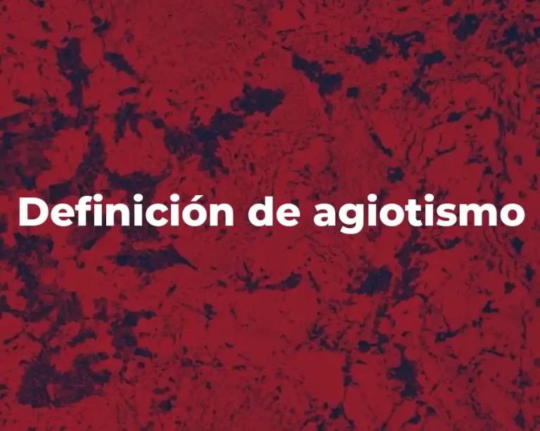 Definición de agiotismo