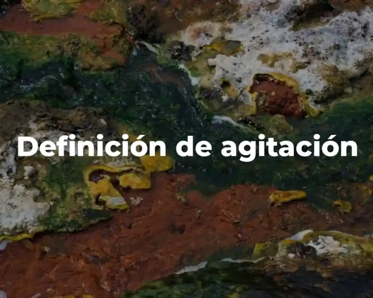 Definición de agitación
