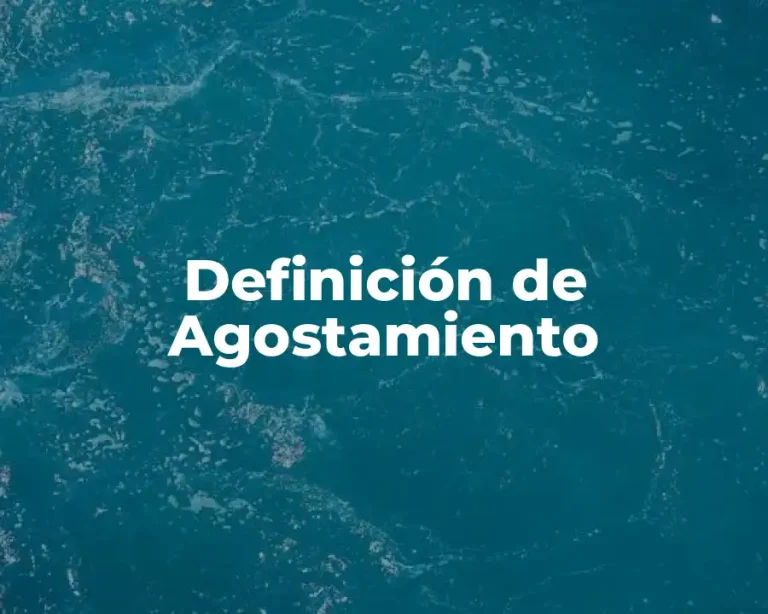 Definición de Agostamiento
