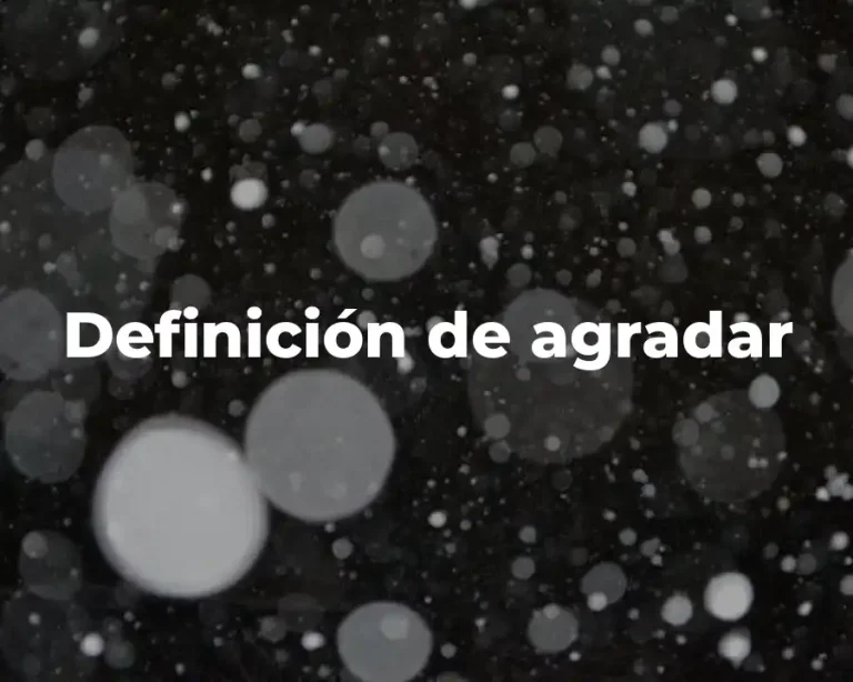 Definición de agradar