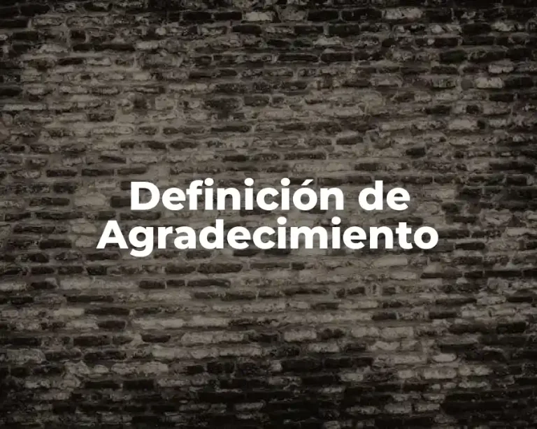 Definición de Agradecimiento