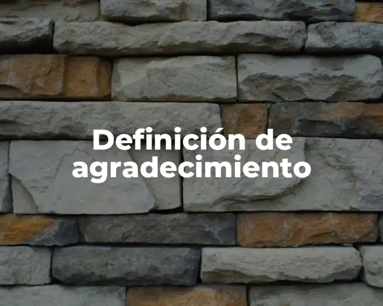 Definición de agradecimiento