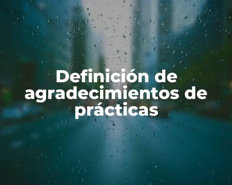 Definición de agradecimientos de prácticas