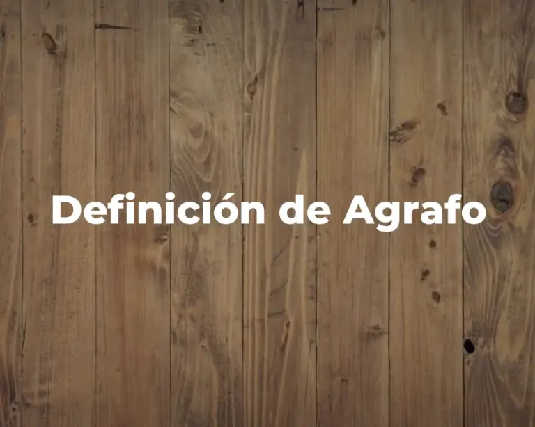 Definición de Agrafo