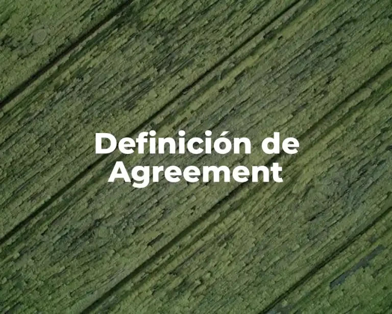 Definición de Agreement