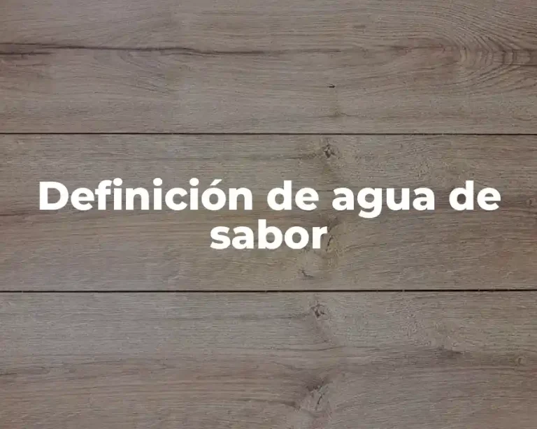 Definición de agua de sabor