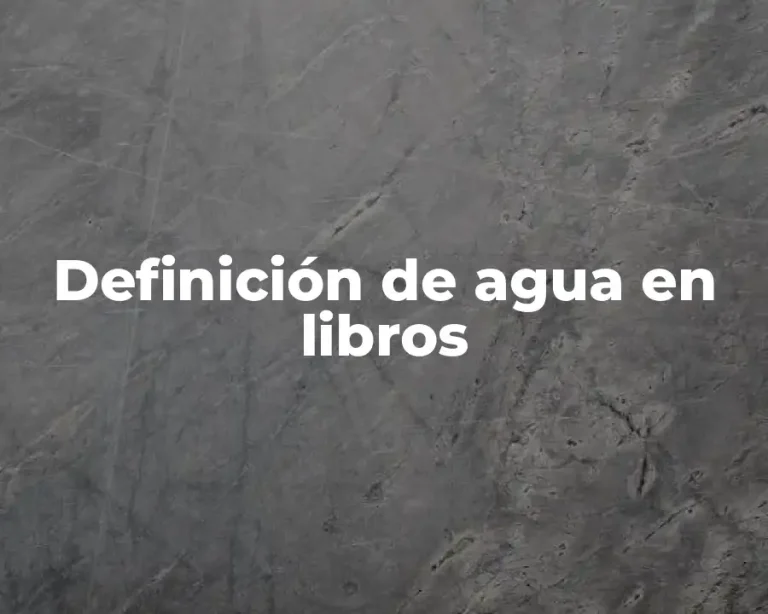 Definición de agua en libros