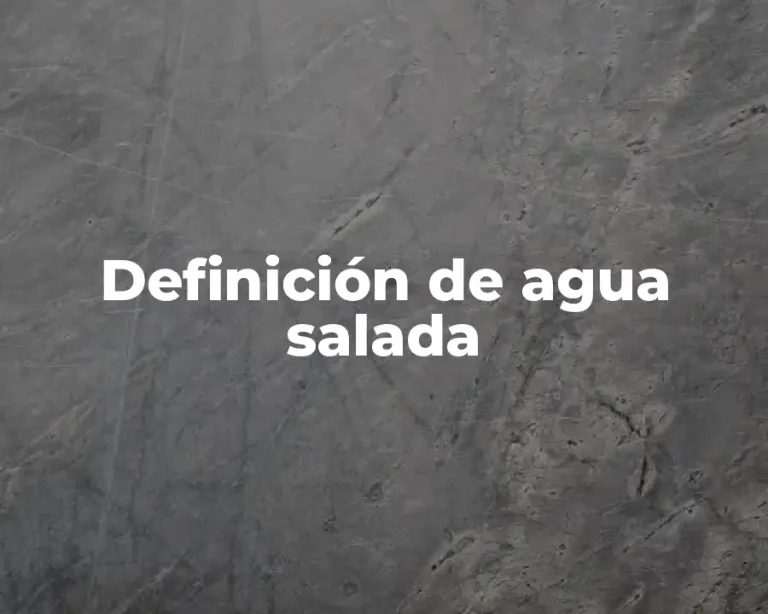 Definición de agua salada