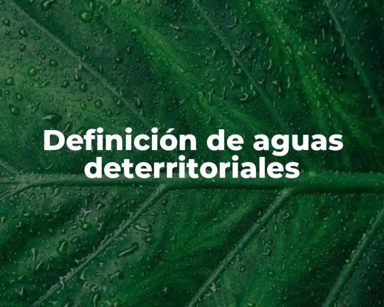 Definición de aguas deterritoriales
