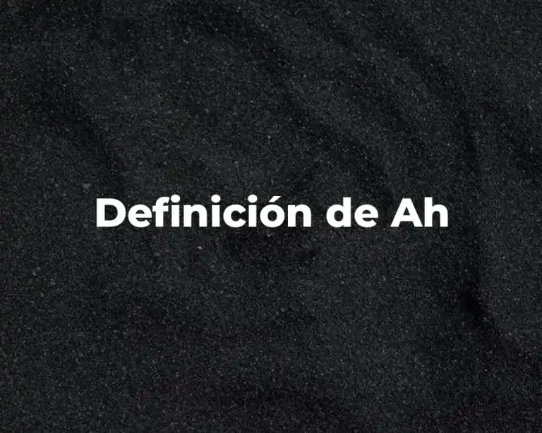 Definición de Ah