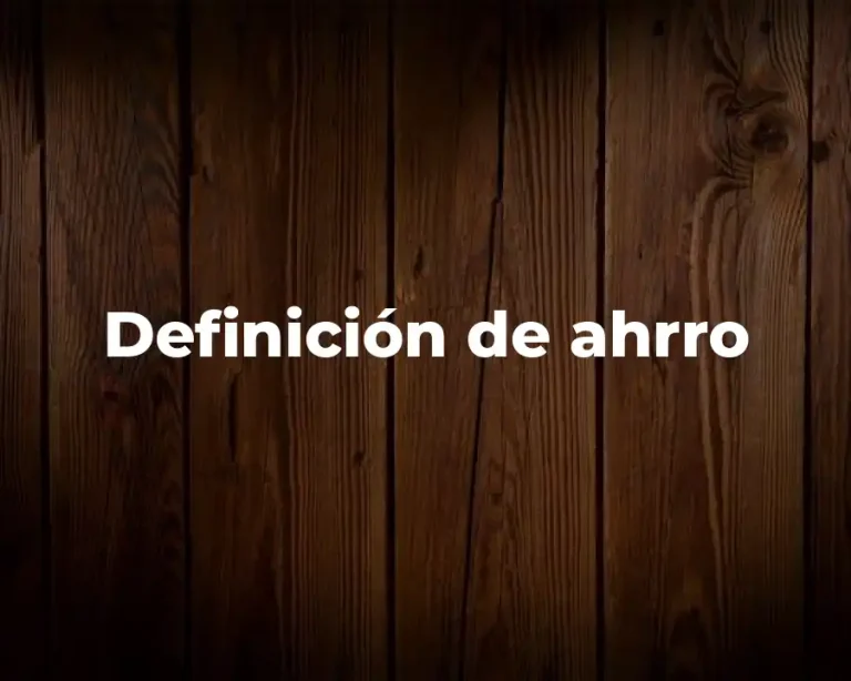 Definición de ahrro