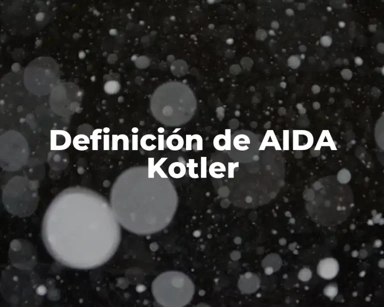 Definición de AIDA Kotler