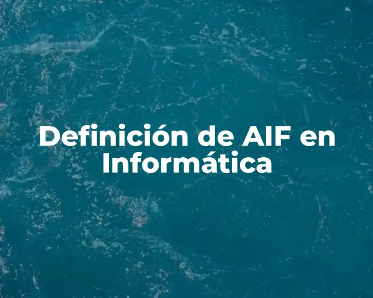 Definición de AIF en Informática