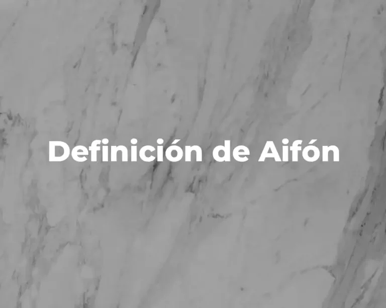 Definición de Aifón