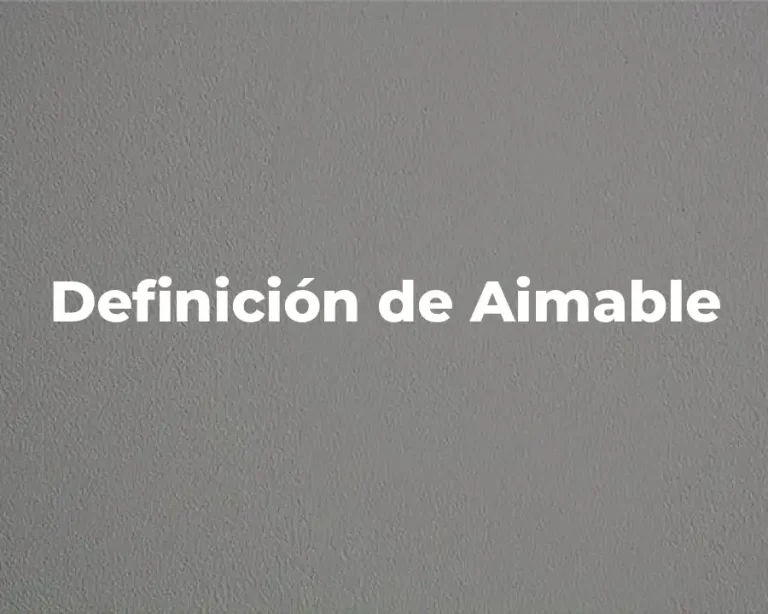 Definición de Aimable