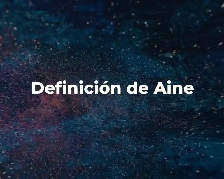 Definición de Aine