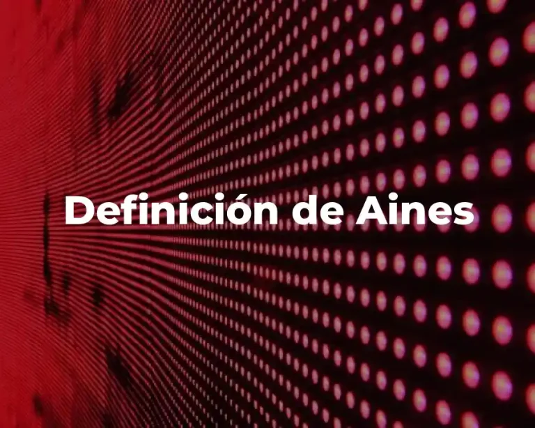 Definición de Aines