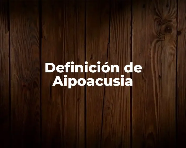 Definición de Aipoacusia