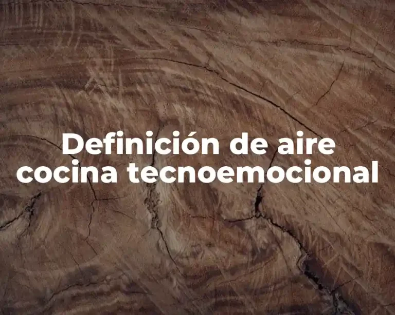 Definición de aire cocina tecnoemocional