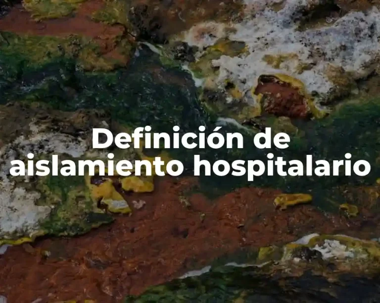 Definición de aislamiento hospitalario