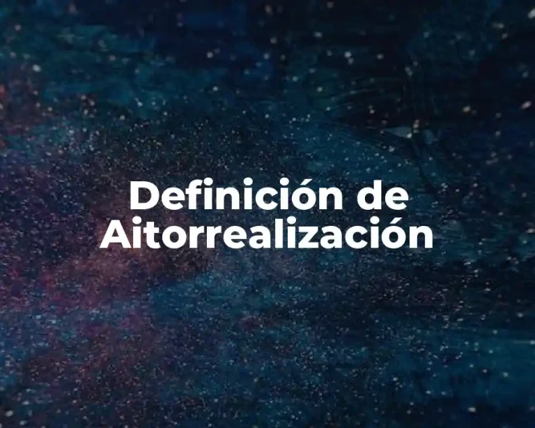 Definición de Aitorrealización