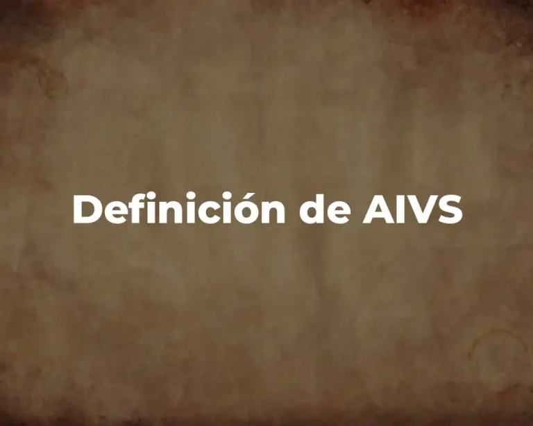Definición de AIVS