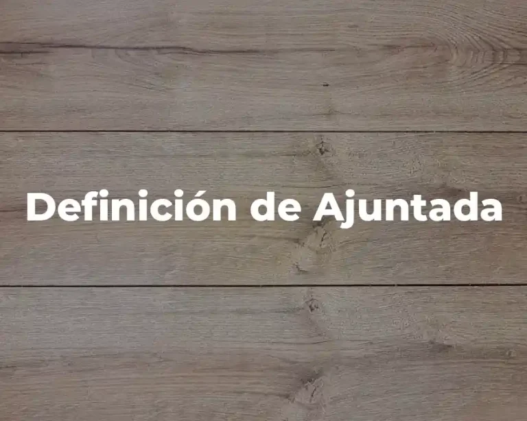 Definición de Ajuntada
