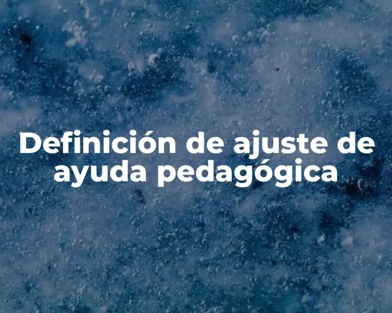Definición de ajuste de ayuda pedagógica