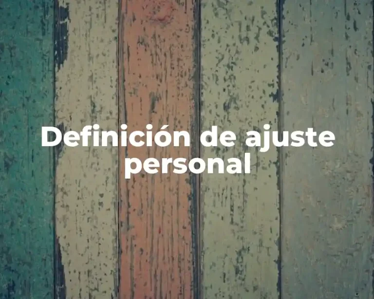 Definición de ajuste personal