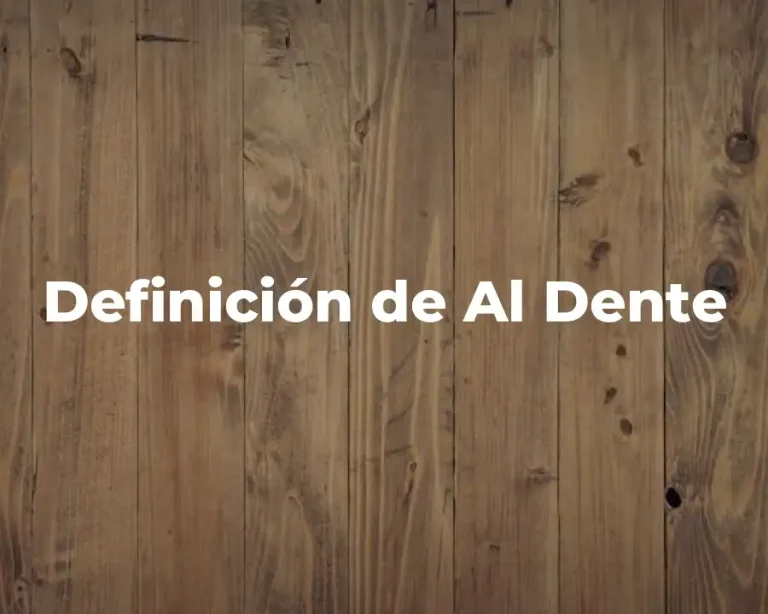 Definición de Al Dente