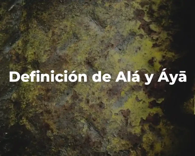 Definición de Alá y Áyā