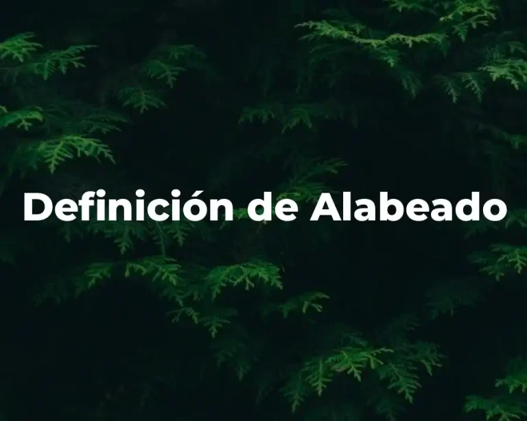 Definición de Alabeado