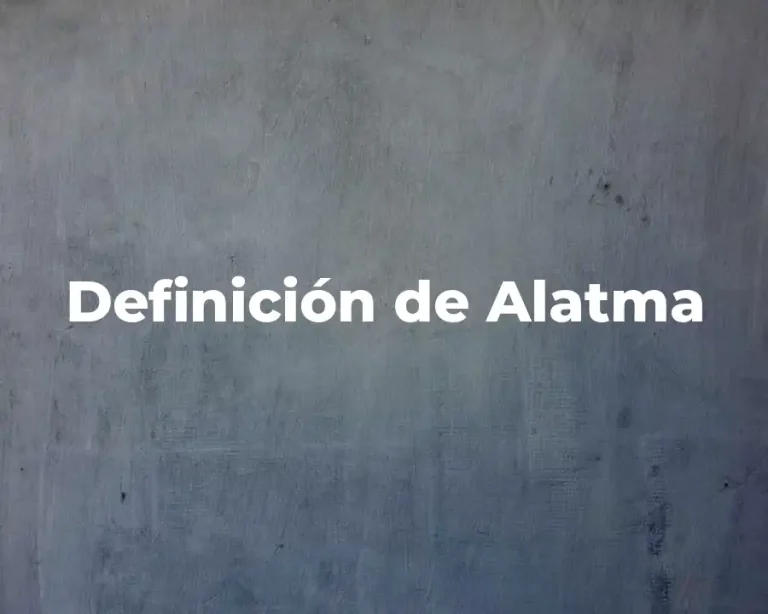 Definición de Alatma