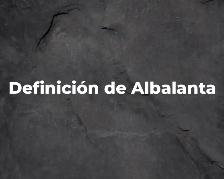 Definición de Albalanta