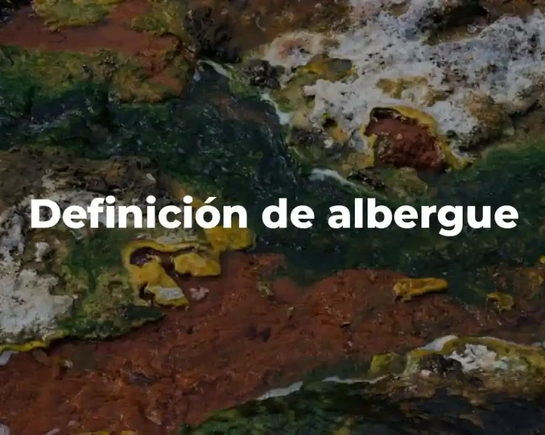 Definición de albergue