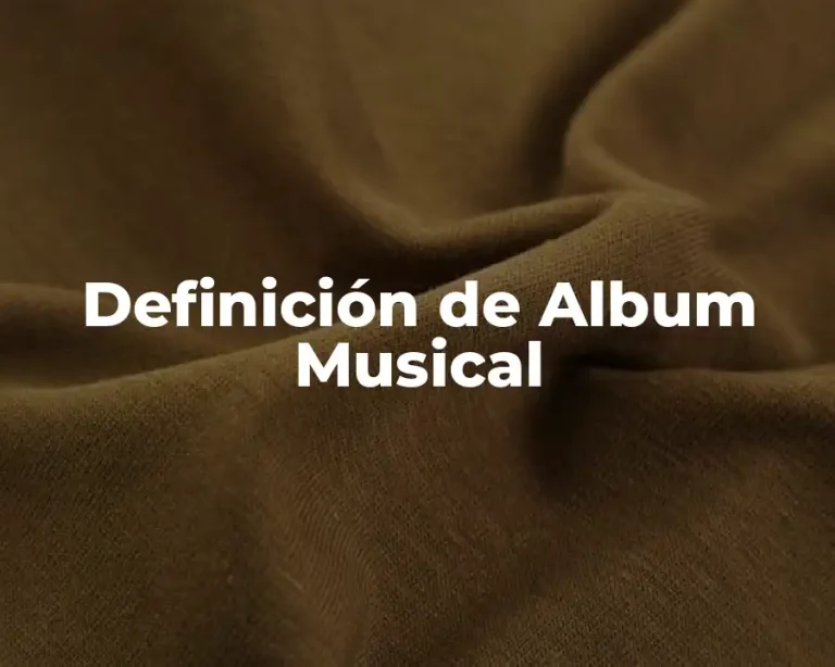 Definición de Album Musical