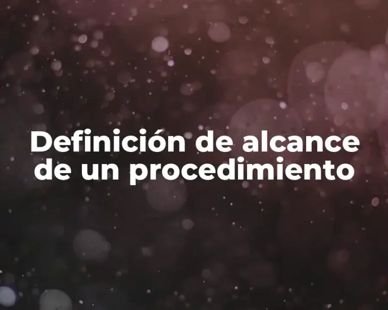 Definición de alcance de un procedimiento