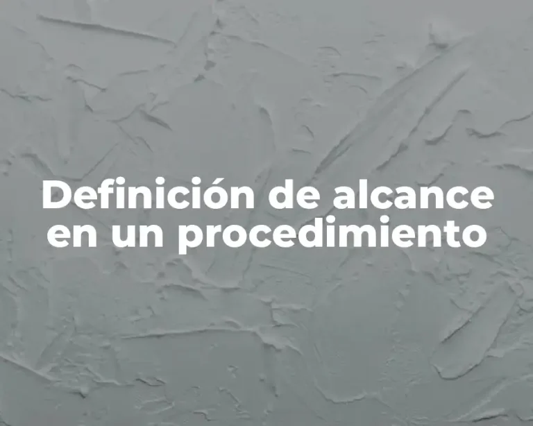 Definición de alcance en un procedimiento
