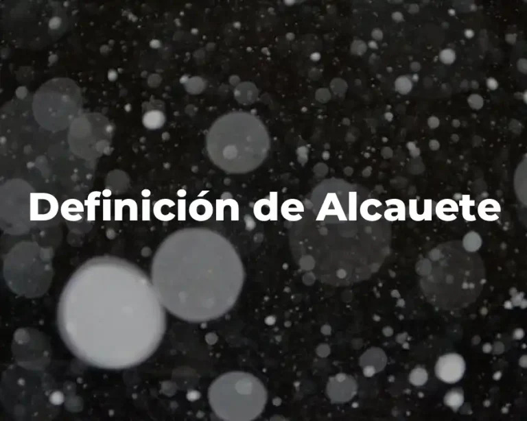 Definición de Alcauete