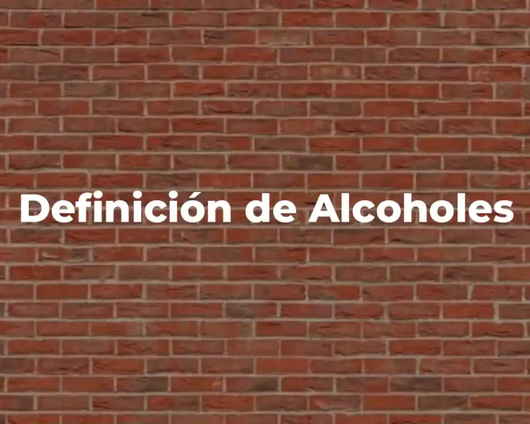 Definición de Alcoholes
