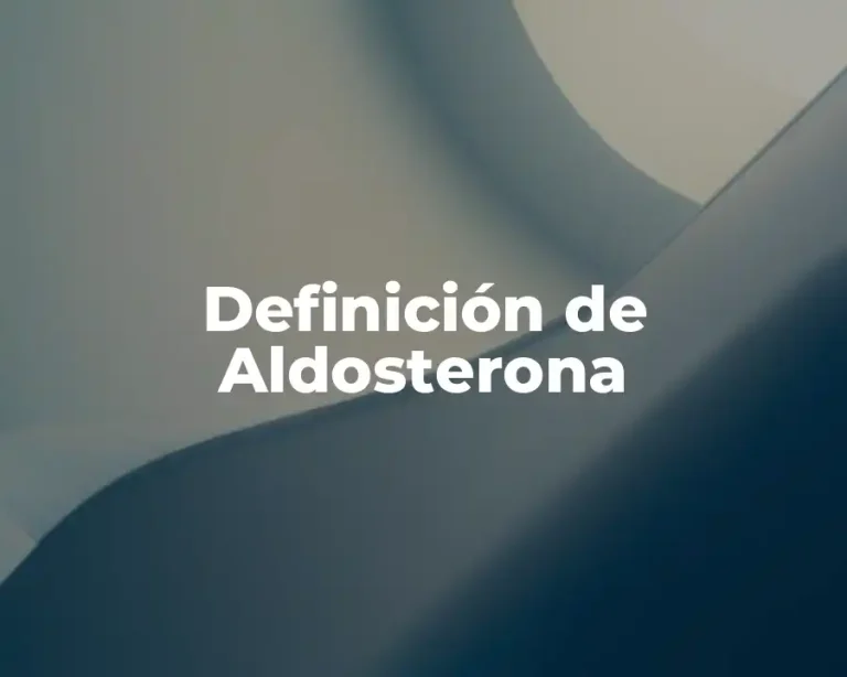 Definición de Aldosterona