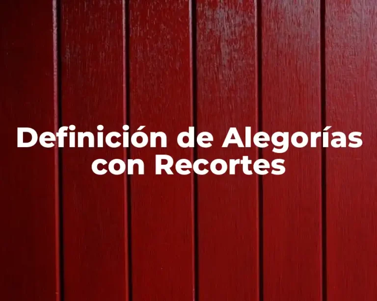 Definición de Alegorías con Recortes