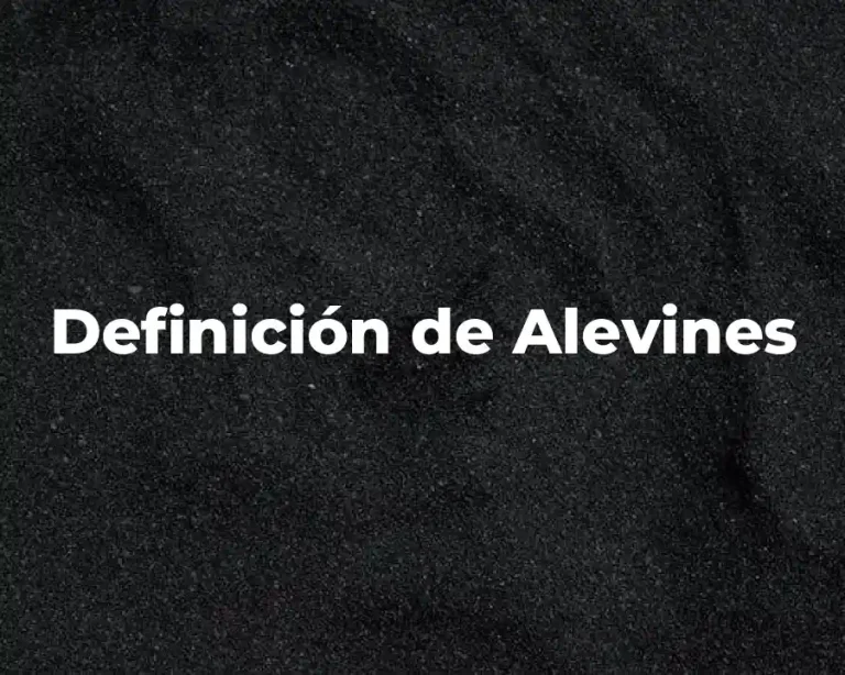 Definición de Alevines