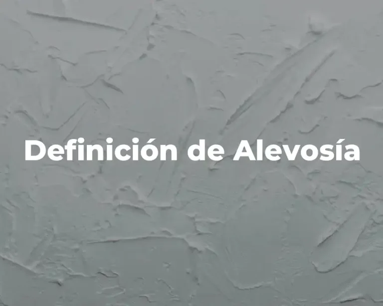 Definición de Alevosía