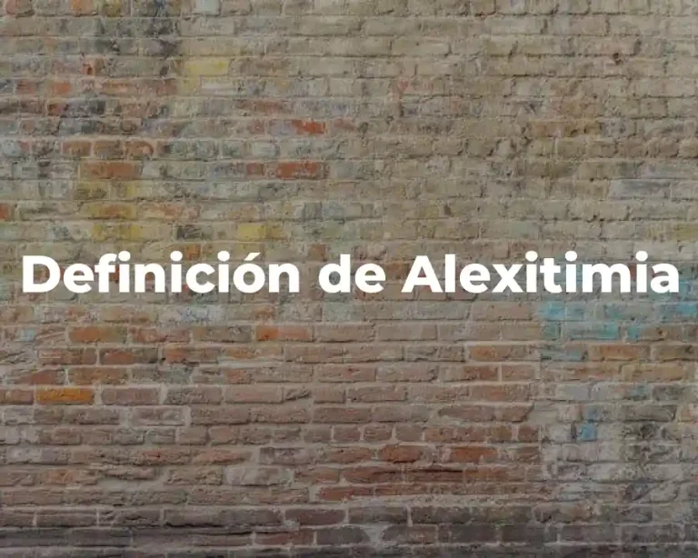 Definición de Alexitimia