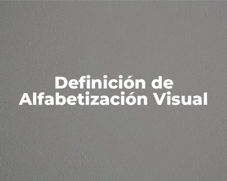 Definición de Alfabetización Visual
