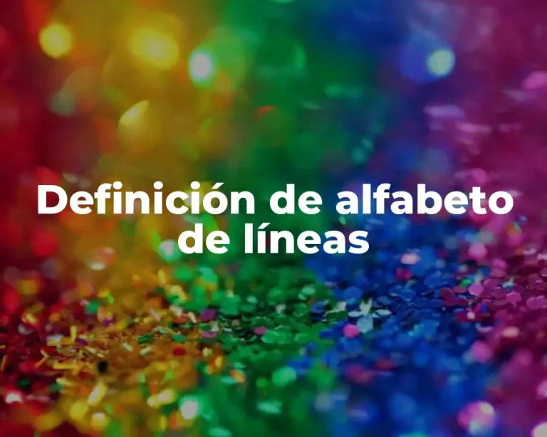 Definición de alfabeto de líneas