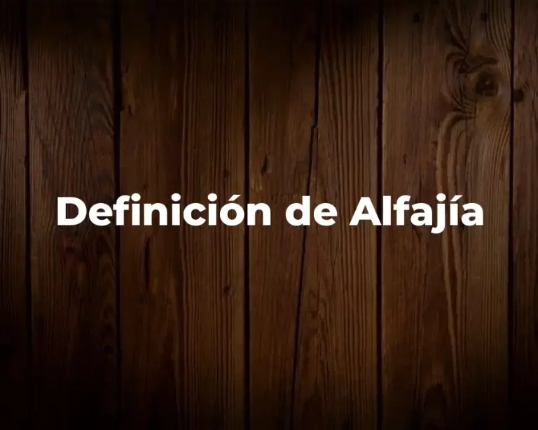 Definición de Alfajía