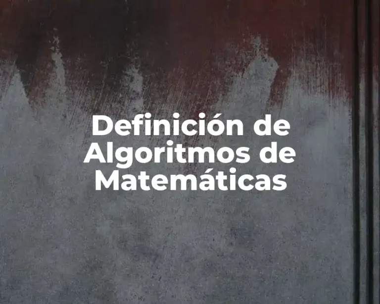 Definición de Algoritmos de Matemáticas